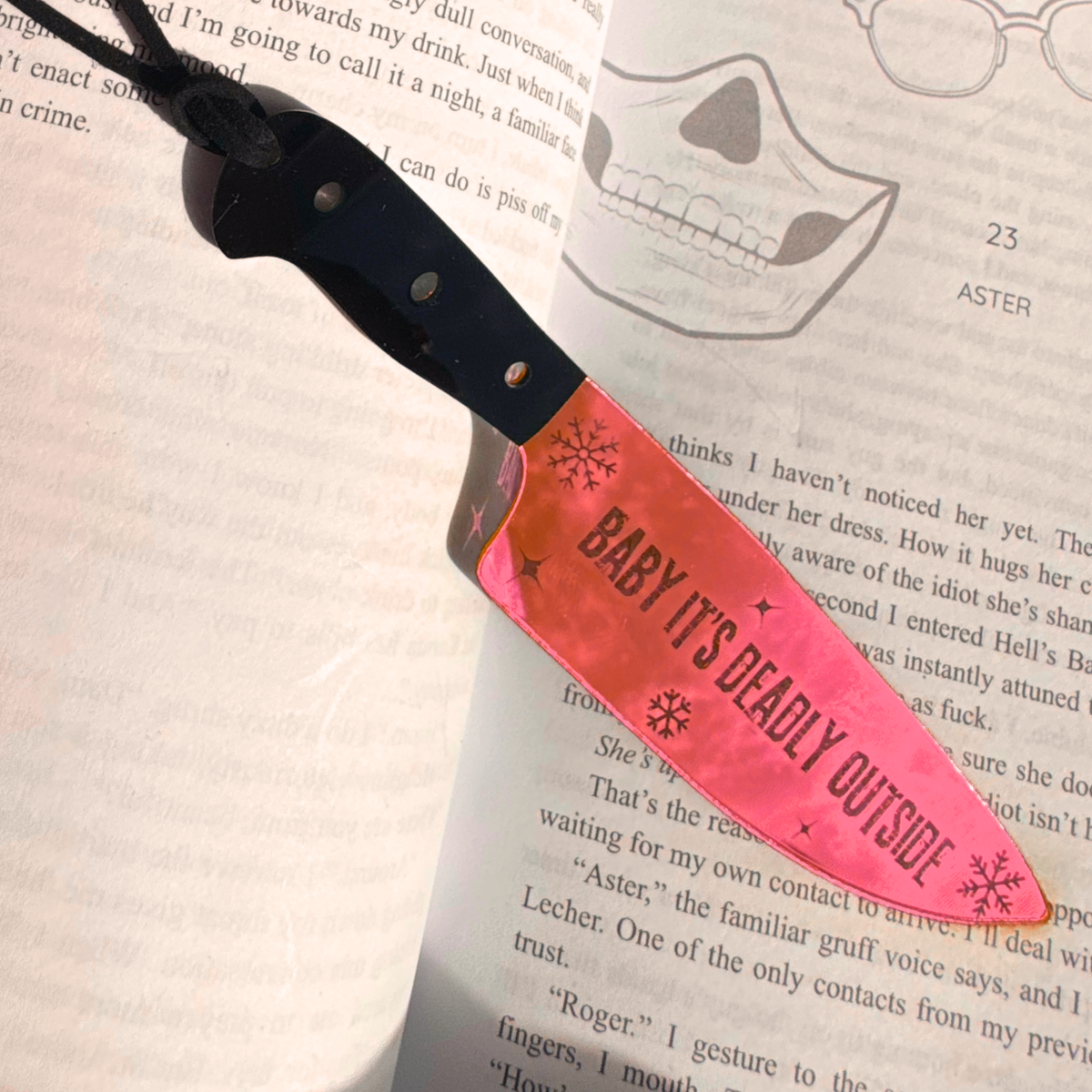 Baby It's Deadly Outside - Mirrored Knife Bookmark