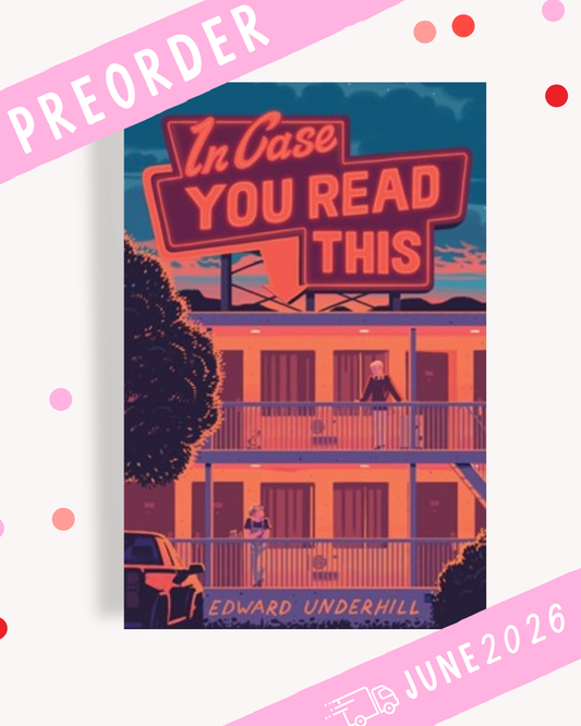 [PREORDER] In Case You Read This (Signed Hardcover)