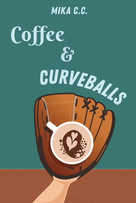 Coffee & Curveballs (Signed)