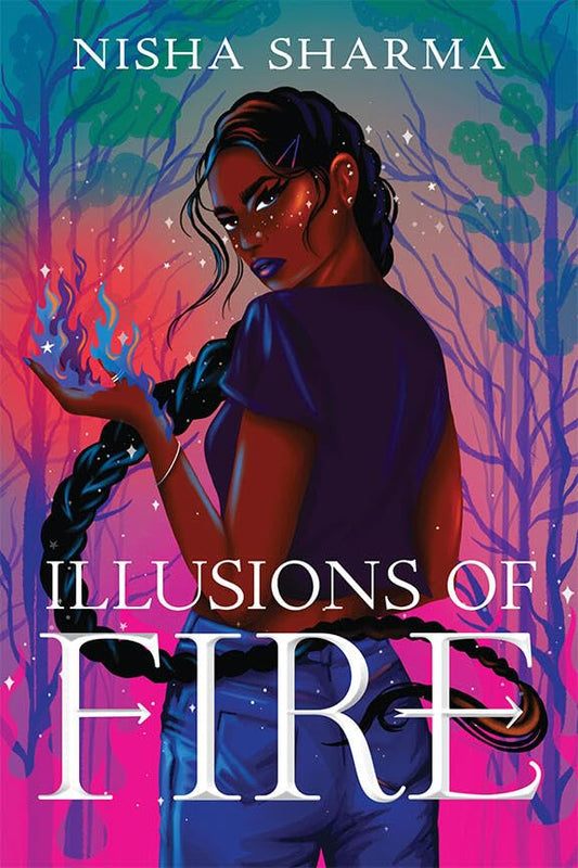 Illusions of Fire (Signed Hardcover)