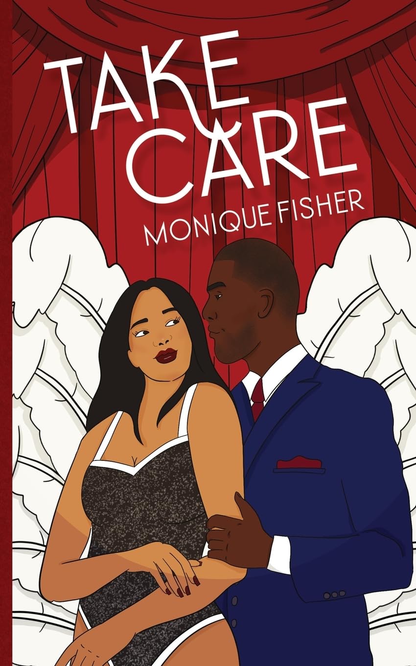Take Care (Signed Novella)