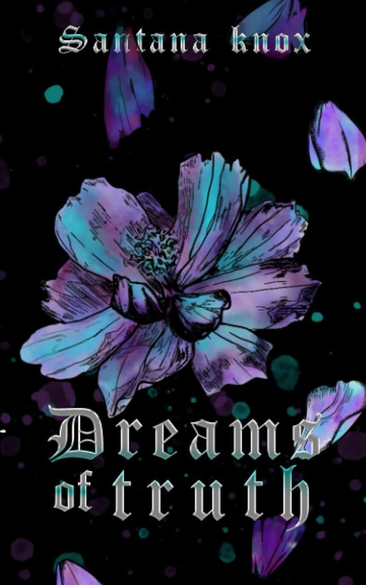 Dreams of Truth (Signed Novella)