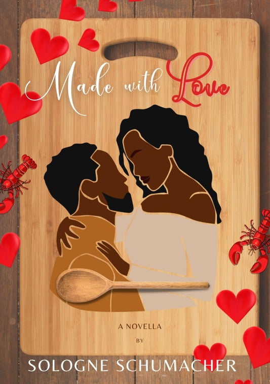 Made With Love (Signed Novella)