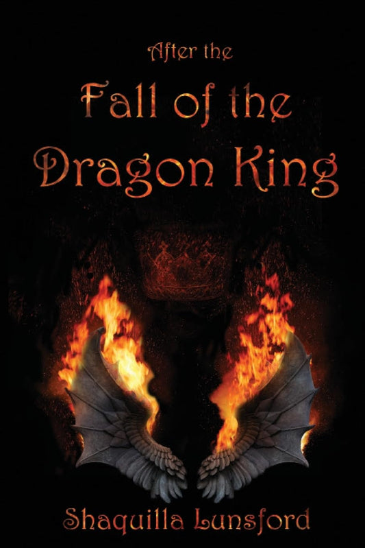 After the Fall of the Dragon King (Signed)