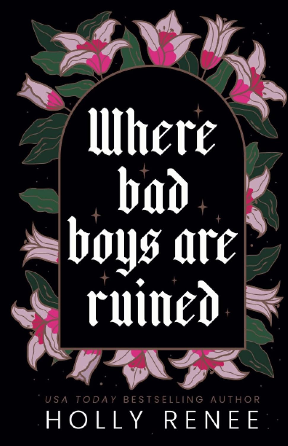 Where Bad Boys are Ruined (Signed w/ Gold Foil)