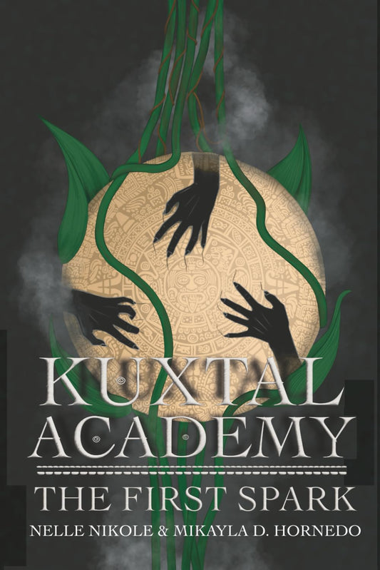 Kuxtal Academy: The First Spark (Signed Bookplate)