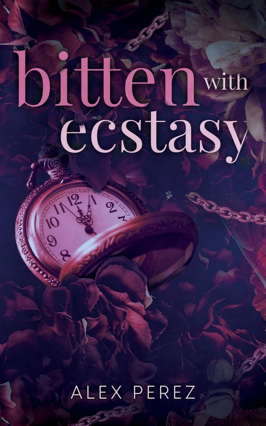Bitten With Ecstasy (Signed Novella)