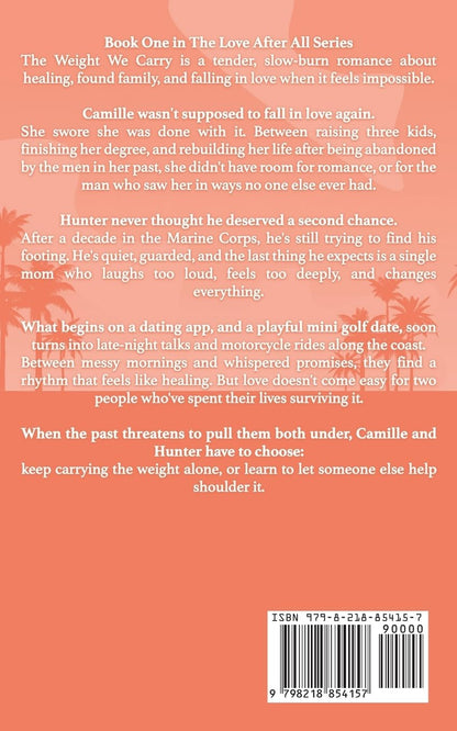 The Weight We Carry (Signed)