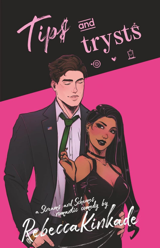 Tips and Trysts (Signed)