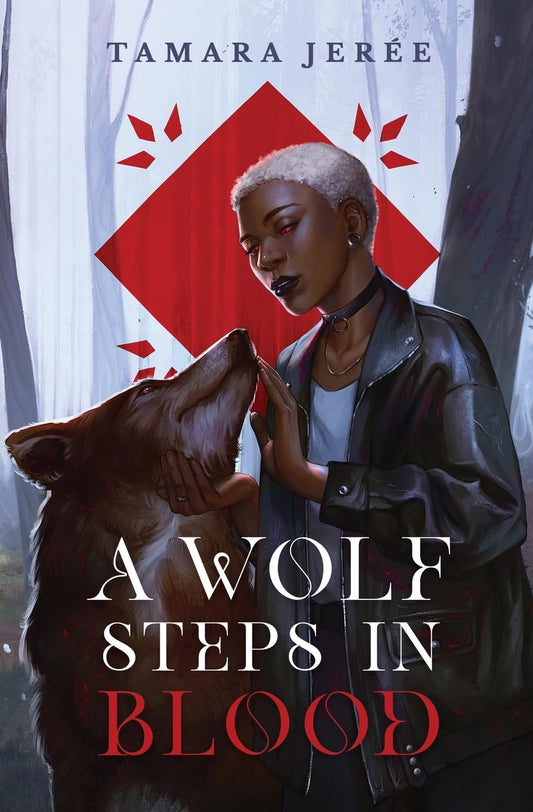 A Wolf Steps In Blood (Signed)