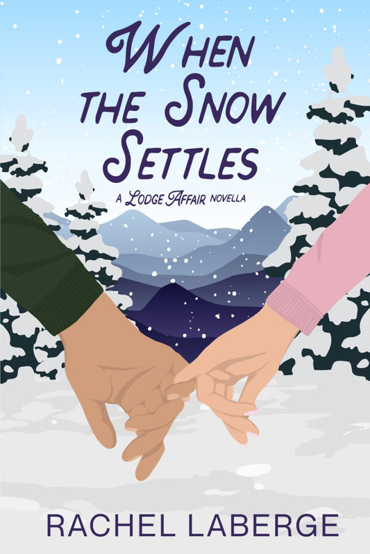 When the Snow Settles (Signed)