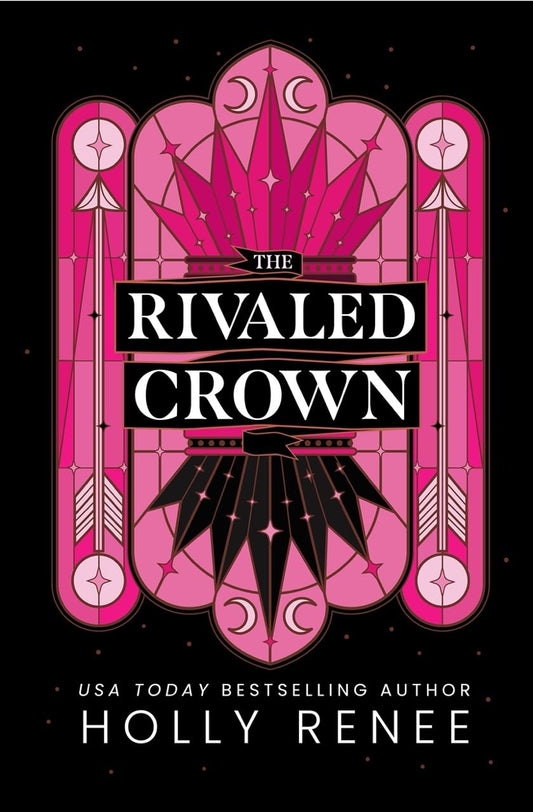 The Rivaled Crown (Signed SE w/ Gold Foil)