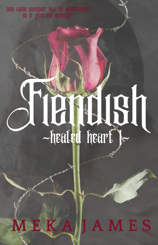 Fiendish (Signed)