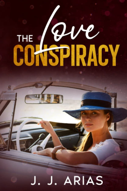 The Love Conspiracy (Signed)