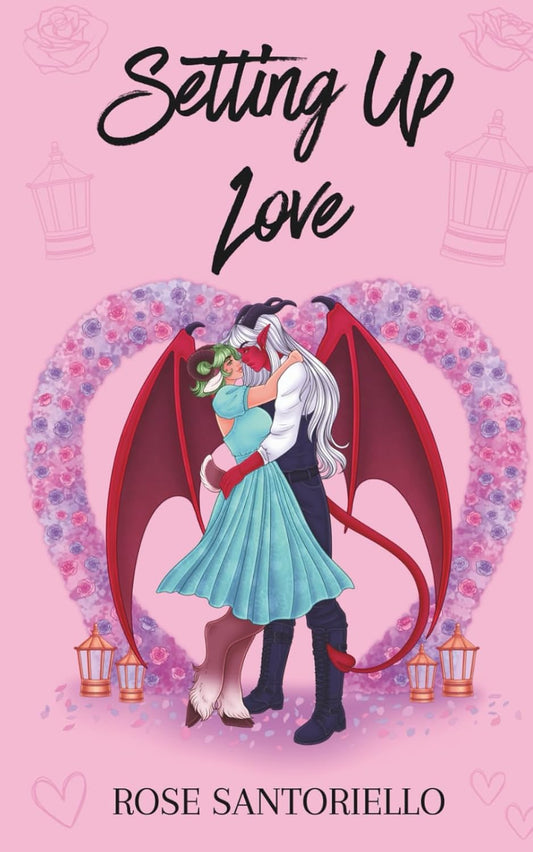 Setting Up Love (Signed)