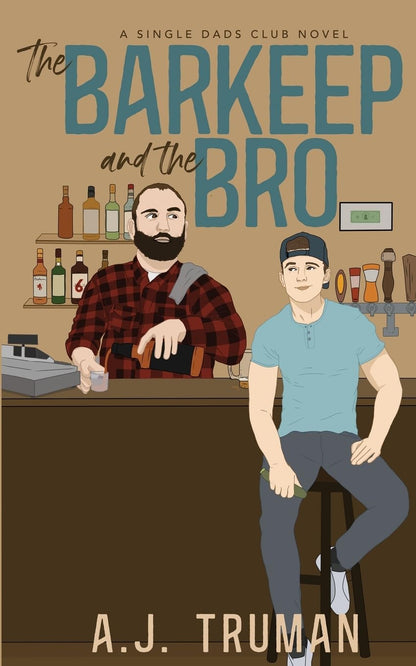 The Barkeep and the Bro (Signed)