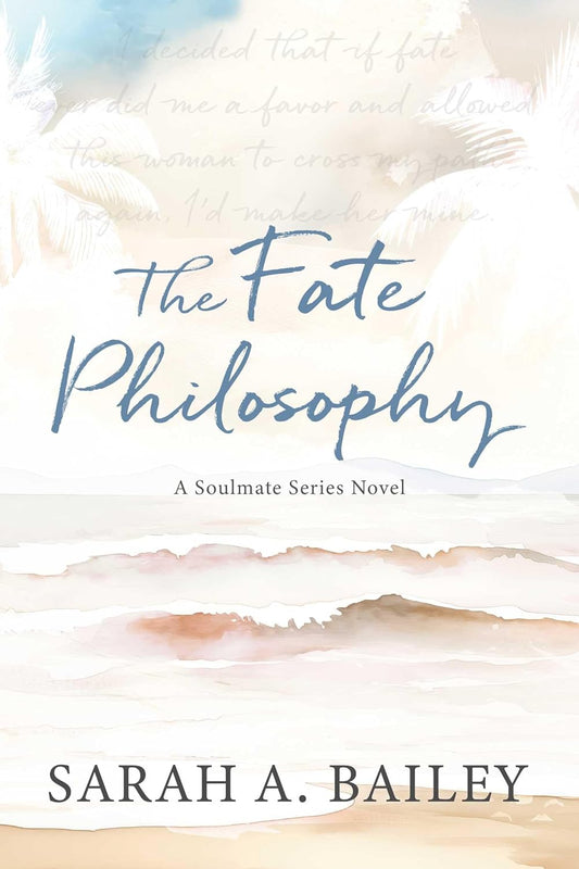 The Fate Philosophy (Signed)