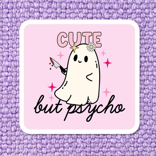 'Cute but Psycho Ghost' Waterproof Vinyl Sticker