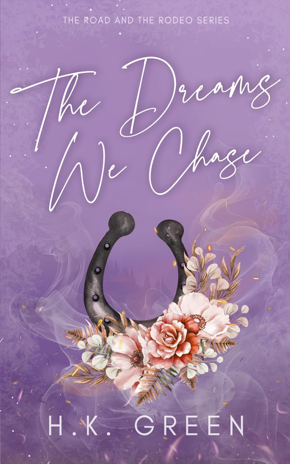 The Dreams We Chase (Signed)