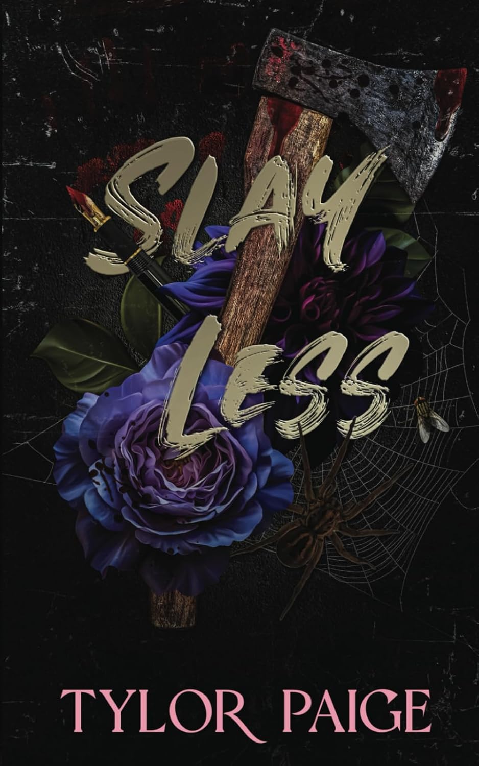 Slay Less (Signed)