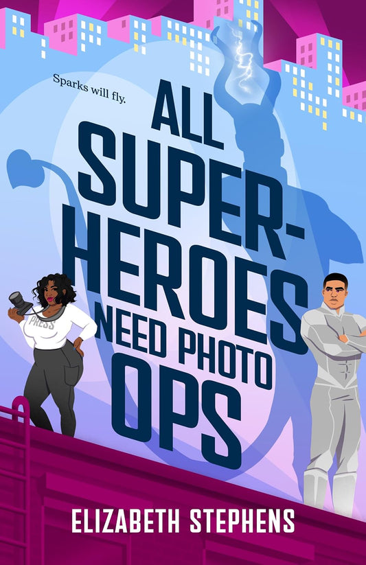 All Superheroes Need Photo Ops (Signed)
