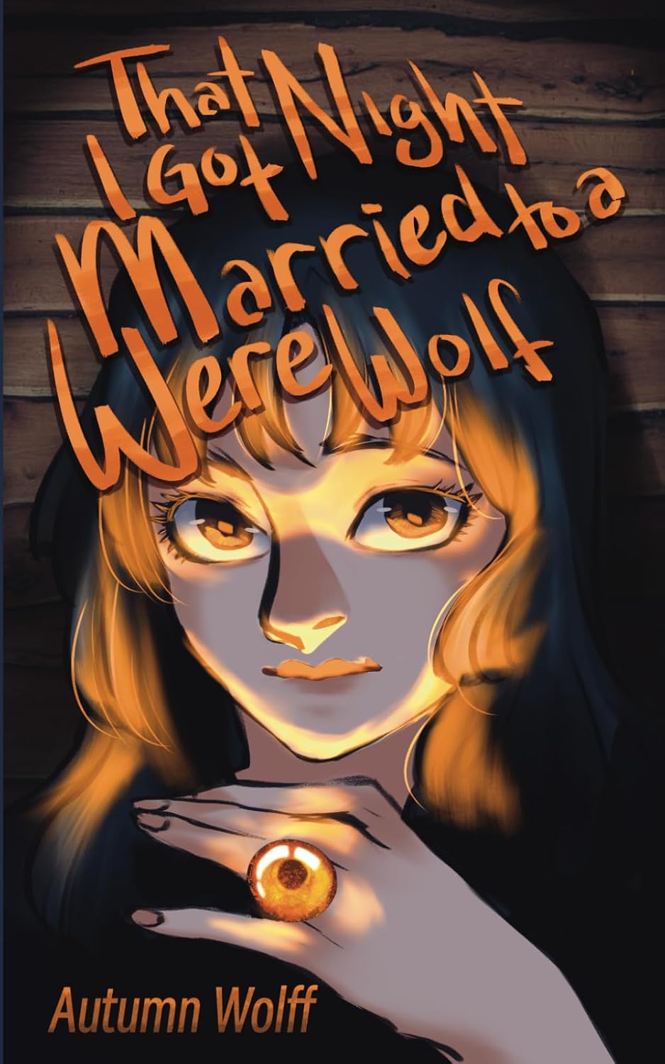 That Night I Got Married to a Werewolf (Signed)