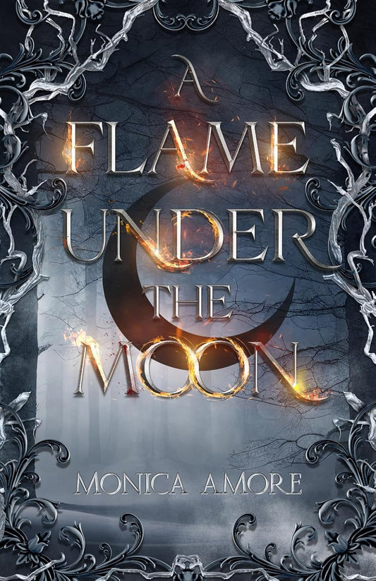 A Flame Under The Moon (Signed)