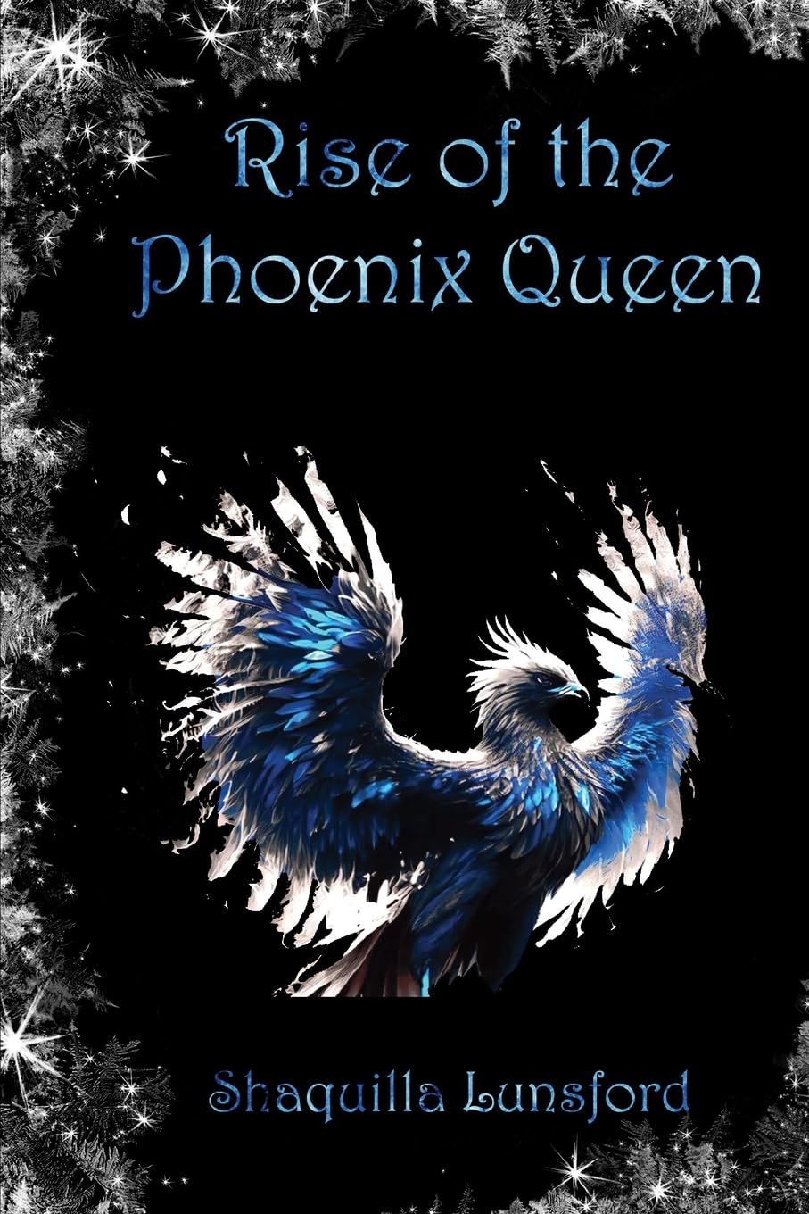 Rise of the Phoenix Queen (Signed)