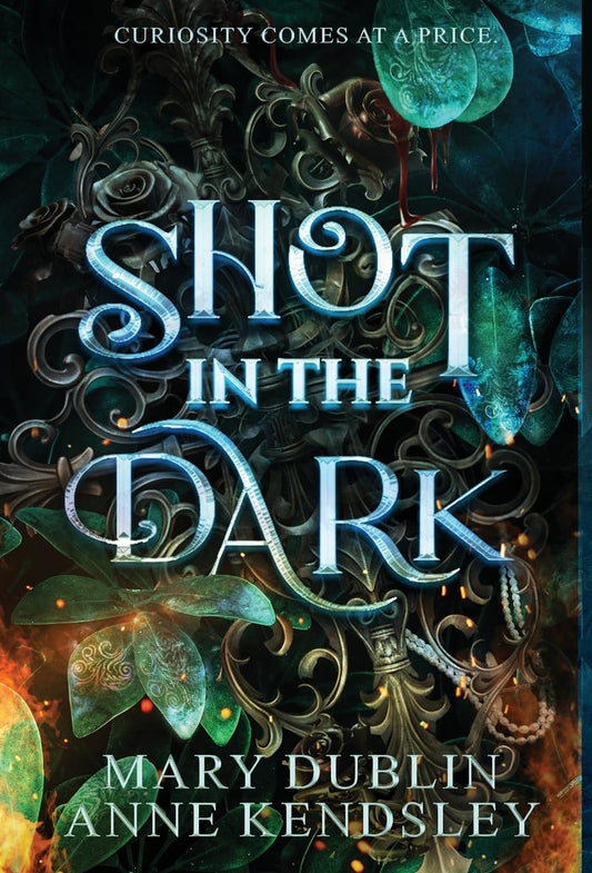 Shot in the Dark (Signed)