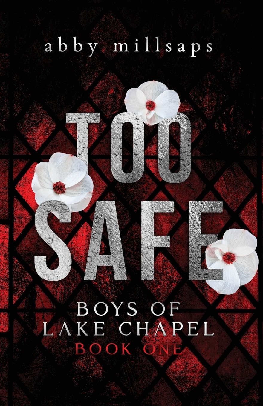 Too Safe (Signed)