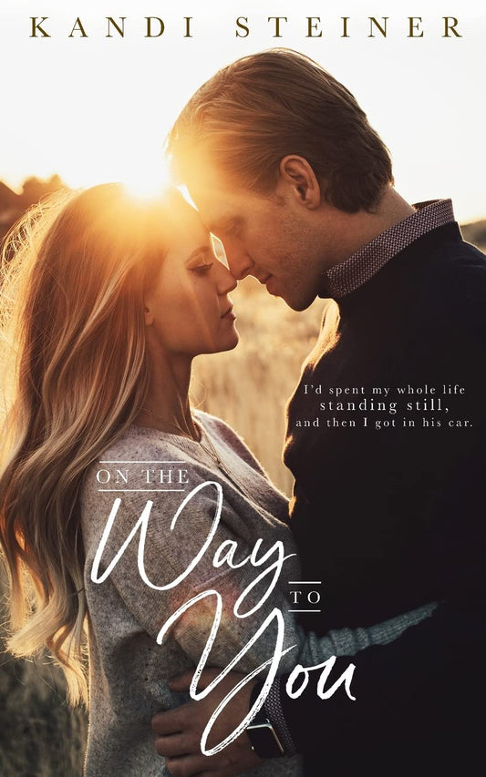 On The Way to You (Signed)
