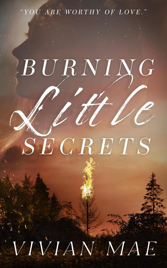 Burning Little Secrets (Signed)