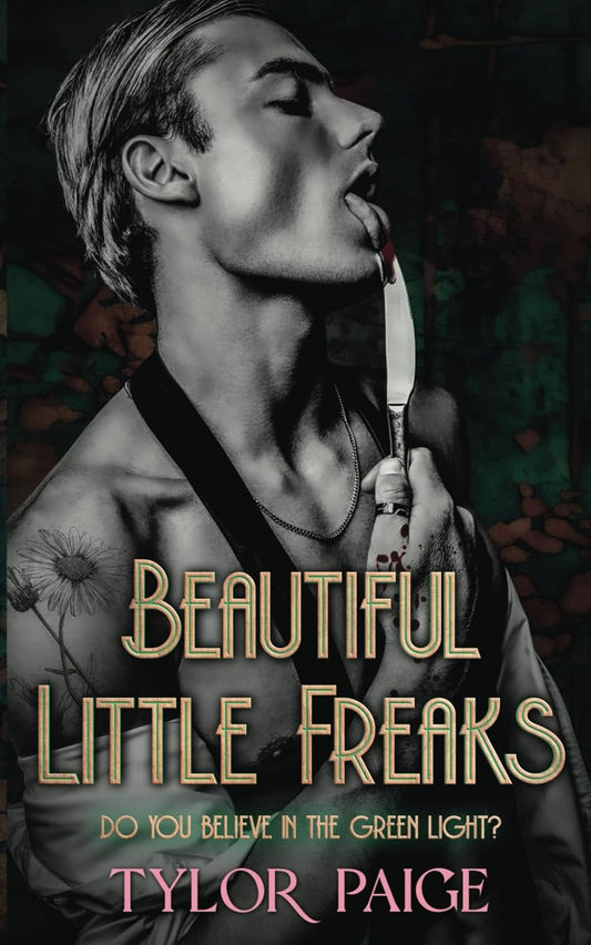Beautiful Little Freaks (Signed Book)