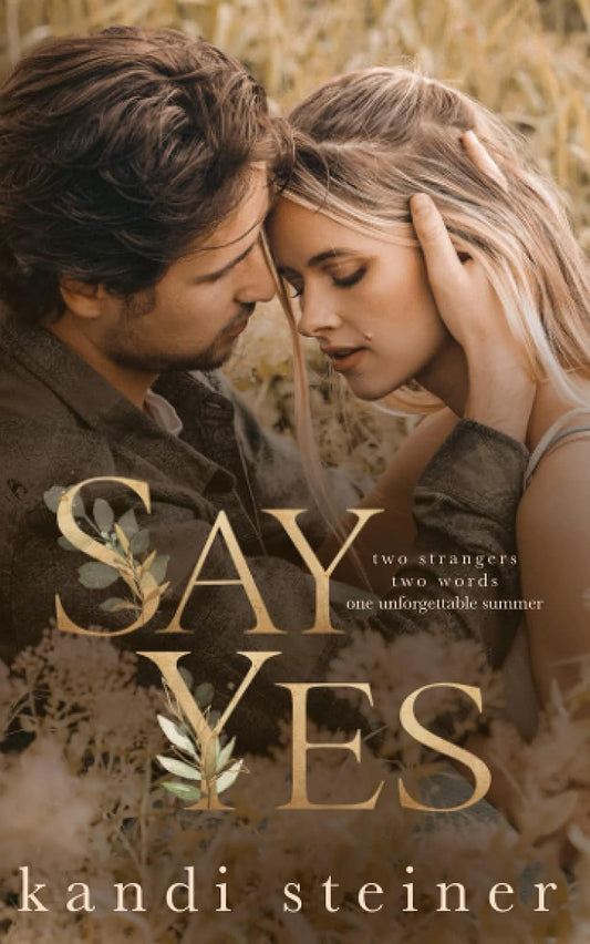 Say Yes (Signed)