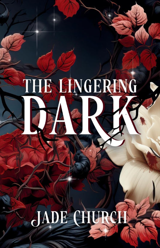 The Lingering Dark (Signed)