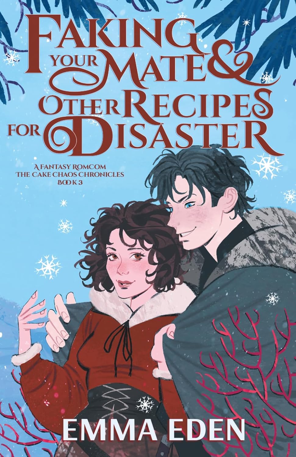 Faking Your Mate & Other Recipes for Disaster (Signed Book)