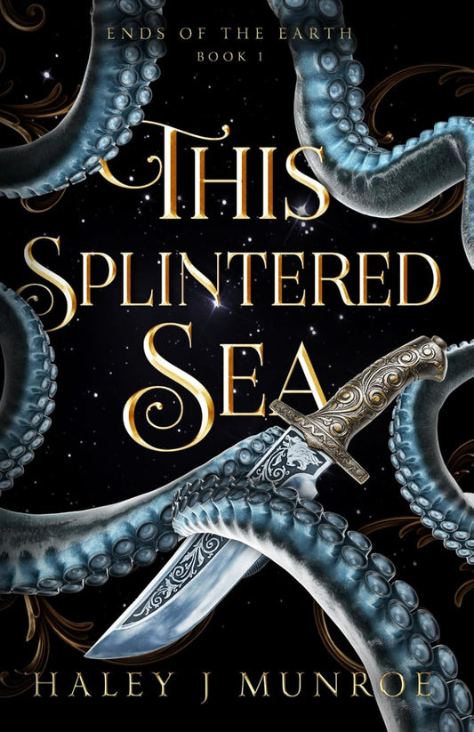 This Splintered Sea (Signed)