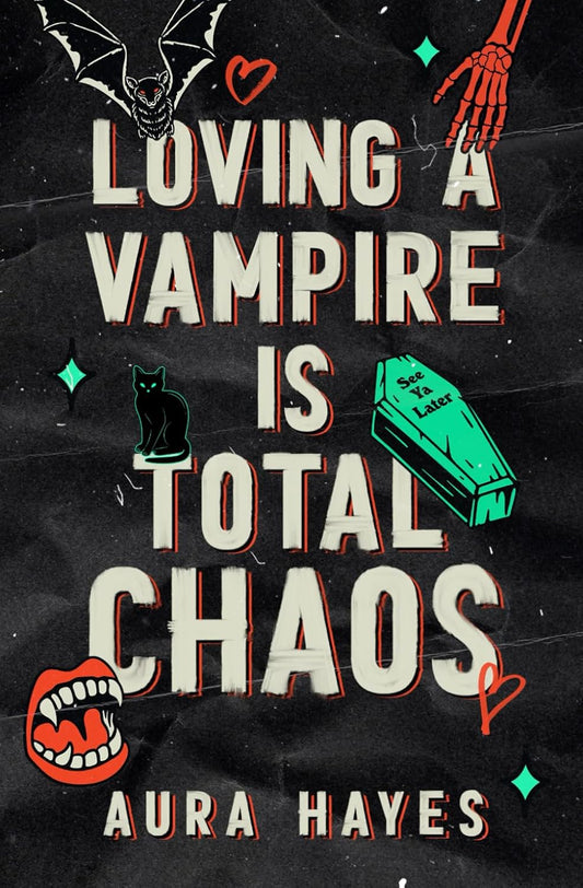 Loving a Vampire is Total Chaos (Signed Deluxe Version)