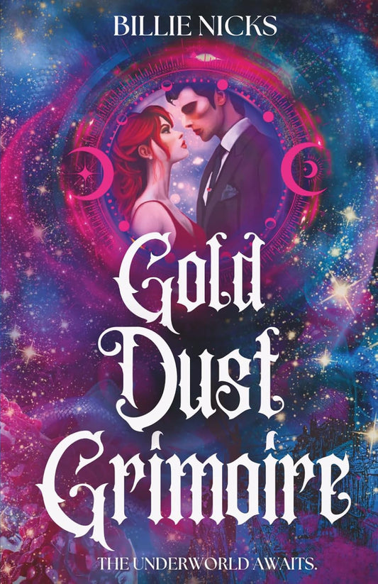 Gold Dust Grimoire (Signed)