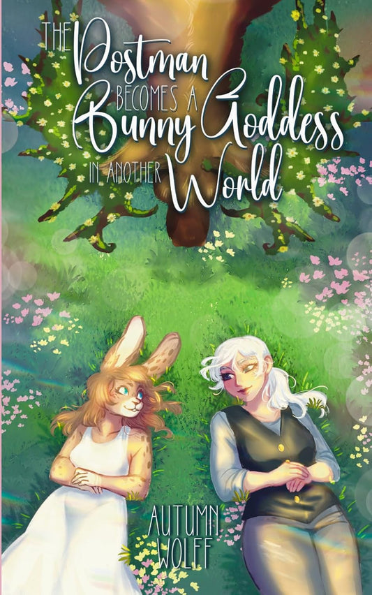 The Postman Becomes A Bunny Goddess in another World (Signed)