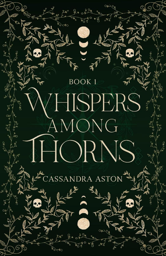 Whispers Among Thorns (Signed)