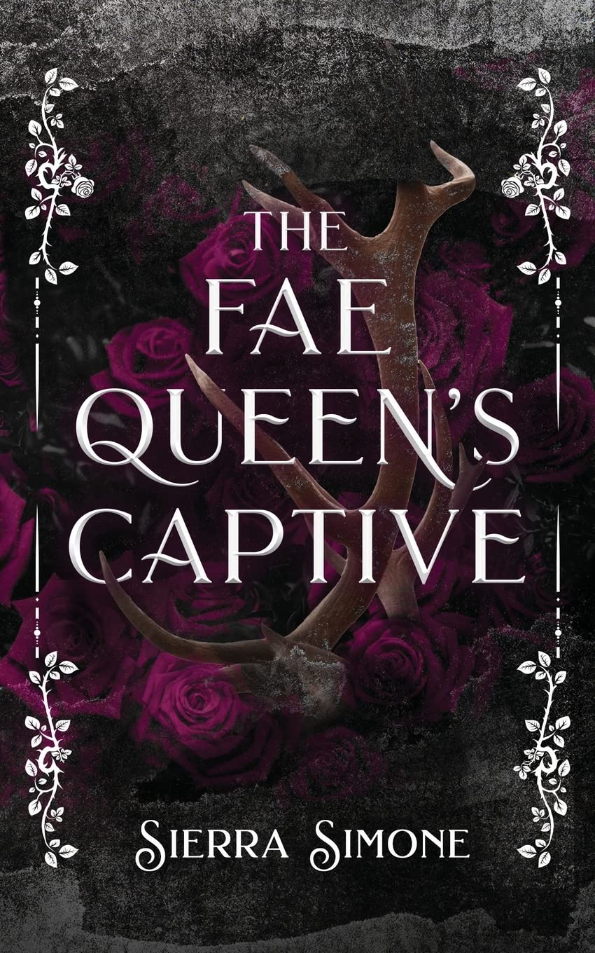 The Fae Queen's Captive (Signed)