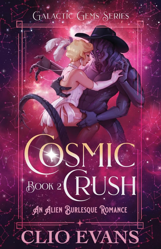 Cosmic Crush (Signed)