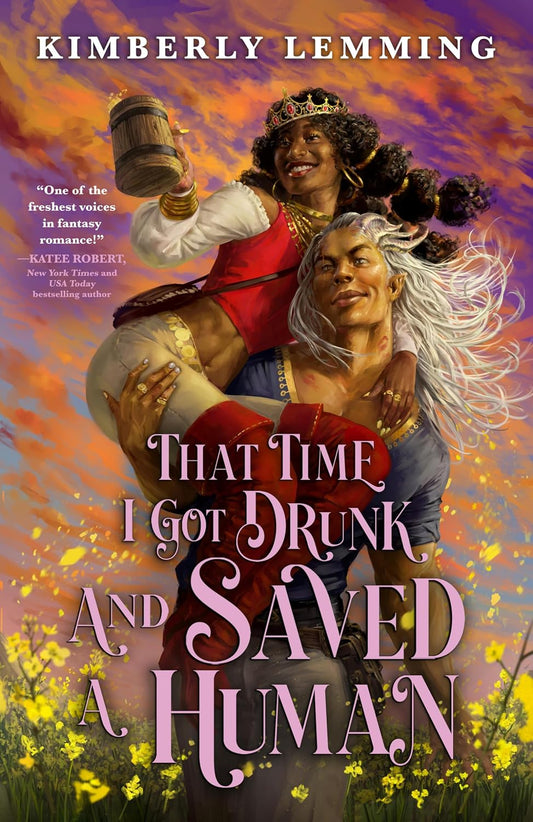 That Time I Got Drunk and Saved a Human (Signed)