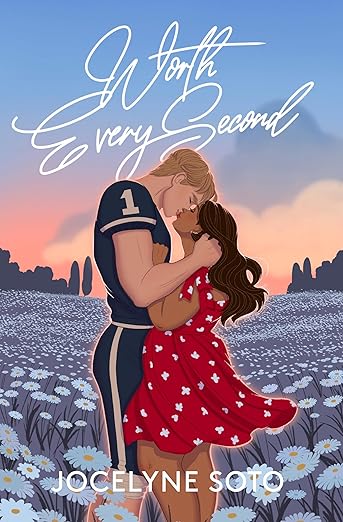 Worth Every Second (Signed)