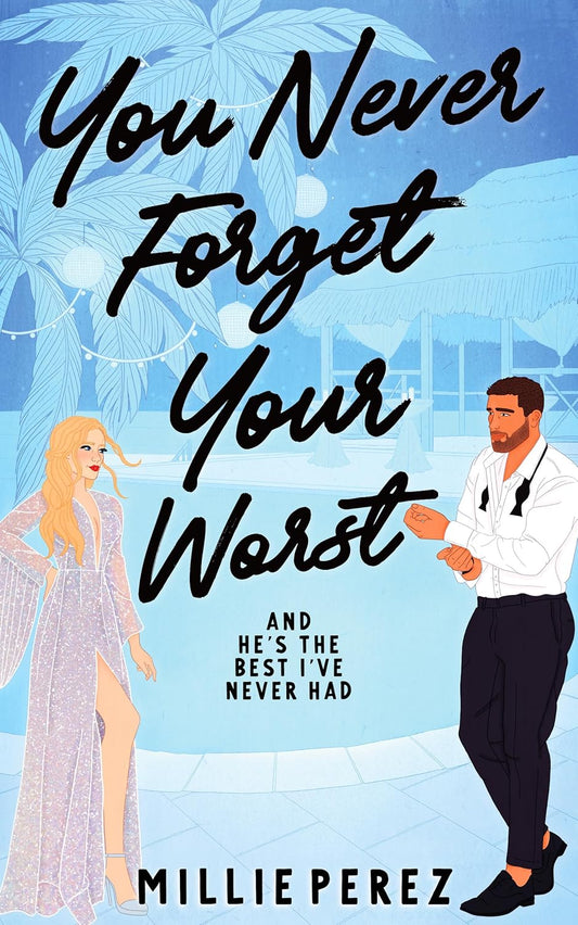 You Never Forget Your Worst (Signed Bookplate)