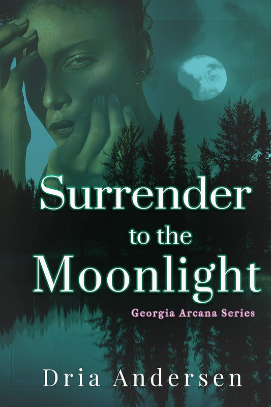 Surrender to the Moonlight (Signed)