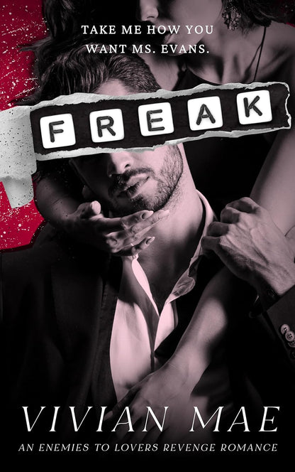 Freak (Signed)