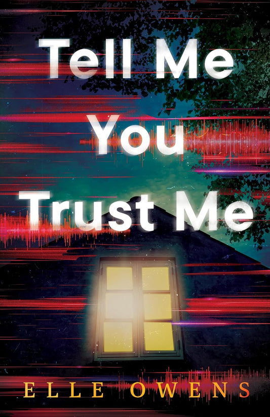 Tell Me You Trust Me (Signed)
