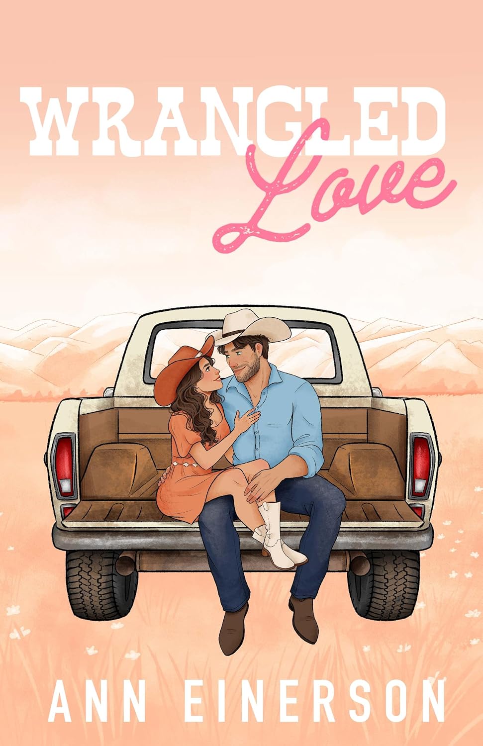 Wrangled Love (Signed)